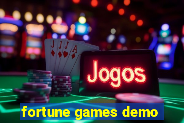 fortune games demo